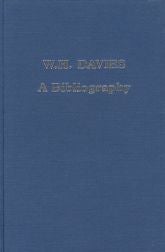 W.H. DAVIES: A BIBLIOGRAPHY. Sylvia Harlow.