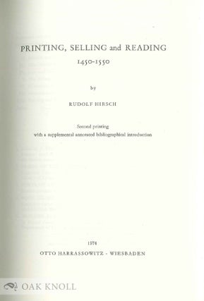 PRINTING, SELLING AND READING, 1450-1550