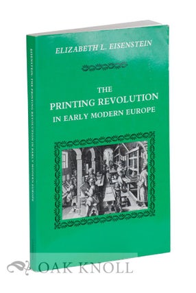 Order Nr. 37153 PRINTING REVOLUTION IN EARLY MODERN EUROPE. Elizabeth L. Eisenstein