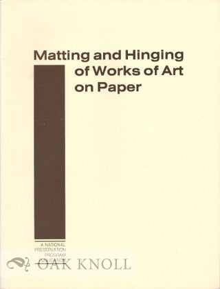 Order Nr. 37548 MATTING AND HINGING OF WORKS OF ART ON PAPER. Merrily A. Smith