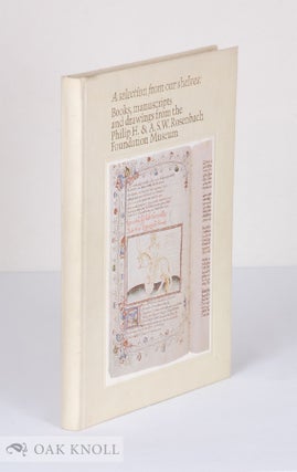 Order Nr. 37550 A SELECTION FROM OUR SHELVES: BOOKS, MANUSCRIPTS AND DRAWINGS FROM THE PHILIP H....