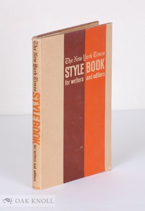 Order Nr. 37852 THE NEW YORK TIMES STYLE BOOK FOR WRITERS AND EDITORS. Lewis Jordan