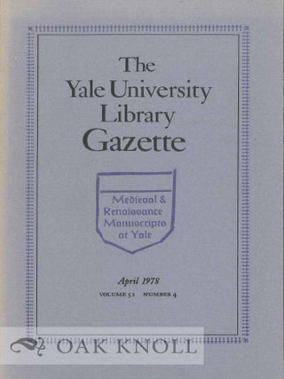 Order Nr. 37963 MEDIEVAL AND RENAISSANCE MANUSCRIPTS AT YALE: A SELECTION. Walter Cahn, James Marrow