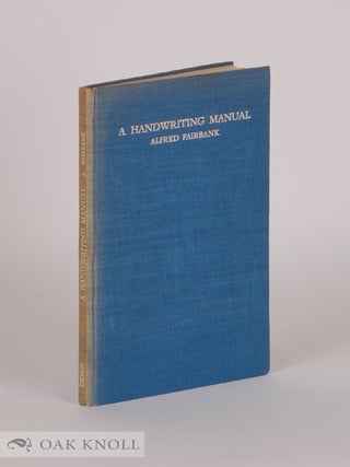 Order Nr. 38152 A HANDWRITING MANUAL. Alfred J. Fairbank