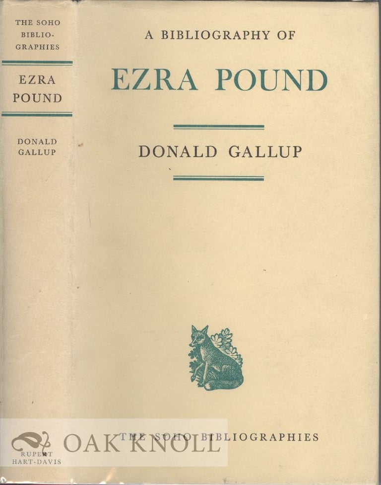 Order Nr. 38281 A BIBLIOGRAPHY OF EZRA POUND. Donald Gallup.