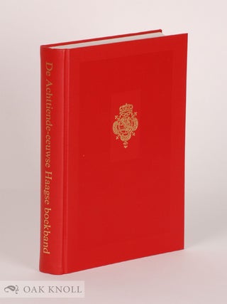 Order Nr. 38592 ACHTTIENDE-EEUWSE HAAGSE BOEKBAND IN DE KONINKLIJKE BIBLIOTHEEK EN HET...