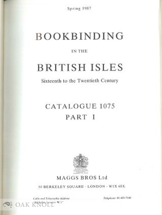 BOOKBINDING IN THE BRITISH ISLES, SIXTEENTH TO THE TWENTIETH CENTURY.