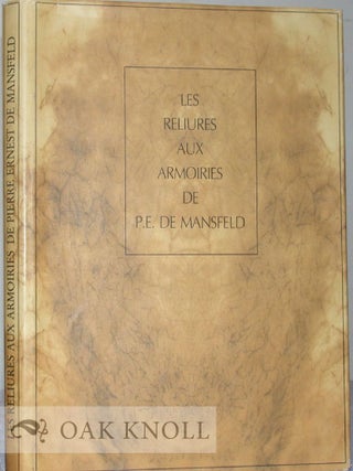 Order Nr. 38668 RELIURES AUX ARMOIRIES DE PIERRE ERNEST DE MANSFELD. Emile Van Der Vekene