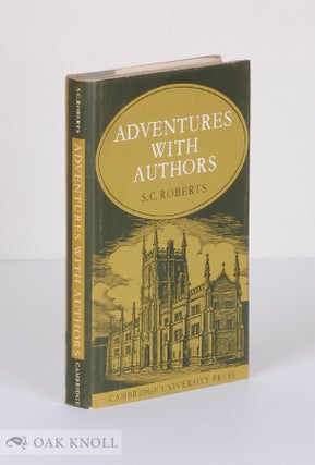 Order Nr. 38828 ADVENTURES WITH AUTHORS. S. C. Roberts