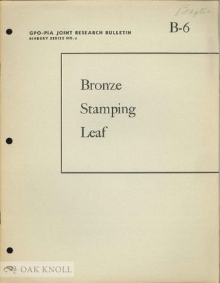 Order Nr. 38836 BRONZE STAMPING LEAF. Morris S. Kantrowitz, Frederick R. Blaylock