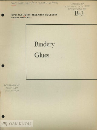 BINDERY GLUES.