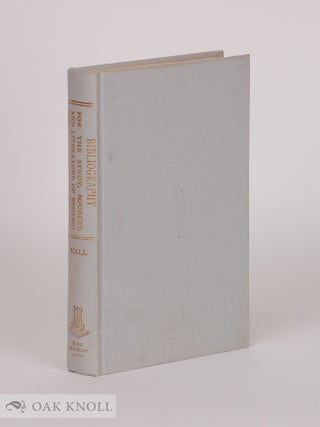 Order Nr. 38891 SELECT BIBLIOGRAPHY FOR THE STUDY, SOURCES, AND LITERATURE OF ENGLISH MEDIAEVAL...