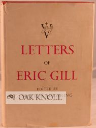 Order Nr. 38983 THE LETTERS OF ERIC GILL. Walter Shewring
