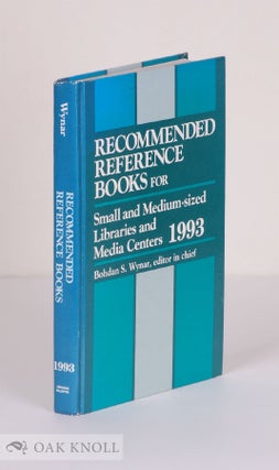 Order Nr. 39121 RECOMMENDED REFERENCE BOOKS FOR SMALL AND MEDIUM-SIZED LIBRARIES AND MEDIA...