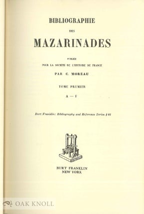 BIBLIOGRAPHIE DES MAZARINADES.