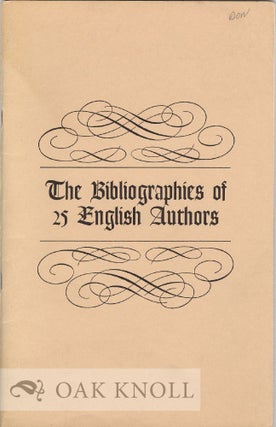 Order Nr. 39199 THE BIBLIOGRAPHIES OF 25 ENGLISH AUTHORS. Jacob Schwartz