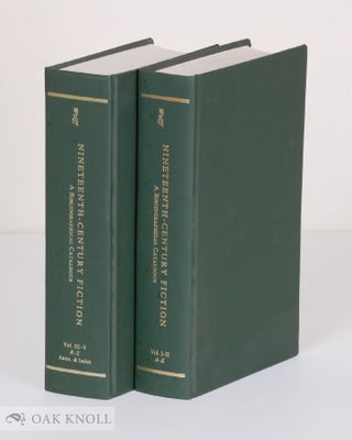 Order Nr. 39423 NINETEENTH-CENTURY FICTION, A BIBLIOGRAPHICAL CATALOGUE BASED ON THE C OLLECTION...