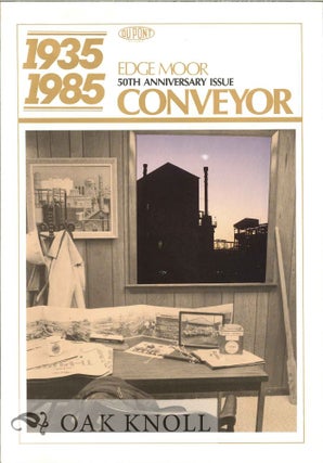 Order Nr. 39771 CONVEYOR. EDGE MOOR 50TH ANNIVERSARY ISSUE, 1925-1985
