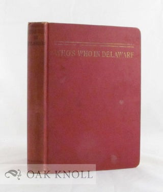 Order Nr. 39784 WHO'S WHO IN DELAWARE, A BIOGRAPHICALDICTIONARY OF DELAWARE'S LEADING. Seth Harmon