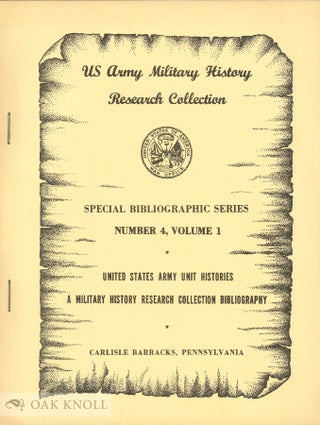 Order Nr. 40316 UNITED STATES ARMY UNIT HISTORIES. George S. Pappas