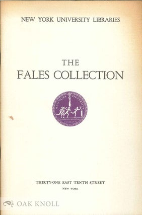 Order Nr. 40332 THE FALES COLLECTION, AN APPRECIATION. John T. Winterich