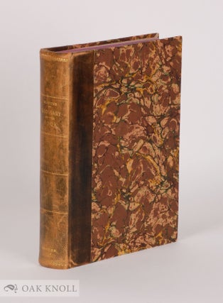 Order Nr. 40360 GLOSSARY OF THE BOOK, TERMS USED IN PAPER-MAKING, PRINTING BOOKBINDING AND...
