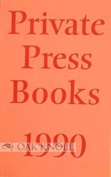Order Nr. 40363 PRIVATE PRESS BOOKS 1990. Philip Kerrigan
