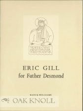 Order Nr. 40379 ERIC GILL FOR FATHER DESMOND. John Dreyfus, Graham Williams
