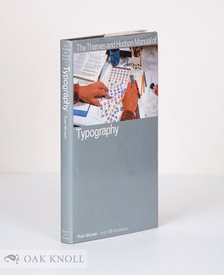 Order Nr. 40391 THE THAMES AND HUDSON MANUAL OF TYPOGRAPHY. Ruari McLean