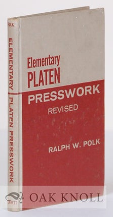 Order Nr. 40426 ELEMENTARY PLATEN PRESSWORK. Ralph W. Polk