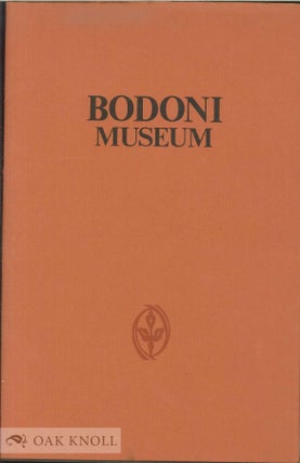 Order Nr. 40506 THE BODONI MUSEUM. Angelo Ciavarella