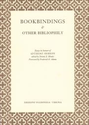 Order Nr. 40610 BOOKBINDINGS & OTHER BIBLIOPHILY. Dennis E. Rhodes.