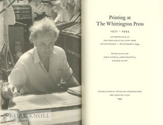PRINTING AT THE WHITTINGTON PRESS, 1972-1994, AN EXHIBITION