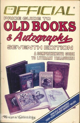 Order Nr. 40983 OFFICIAL PRICE GUIDE TO OLD BOOKS & AUTOGRAPHS