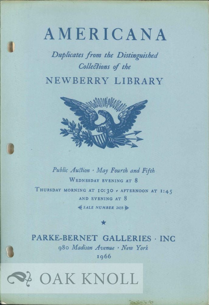 Order Nr. 41008 AMERICANA, DUPLICATES FROM THE DISTINGUISHED COLLECTIONS OF THE NEWBERRY LIBRARY.