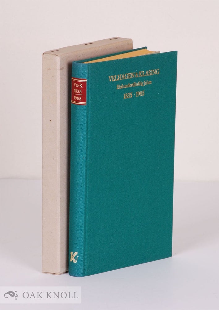 Order Nr. 41035 VELHAGEN & KLASING, EINHUNDERTFÜNFZIG JAHRE, 1835-1985. Horst Meyer.