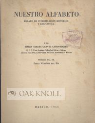 Order Nr. 41037 NEUSTRO ALFABETO, ENSAYO DE INVESTIGACION HISTORICA Y LINGUISTICA. Maria Teresa Chavez Campomanes.