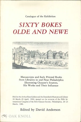 Order Nr. 41147 SIXTY BOKES OLDE AND NEWE, MANUSCRIPTS AND EARLY PRINTED BOOKS FROM LIBRARIES IN...