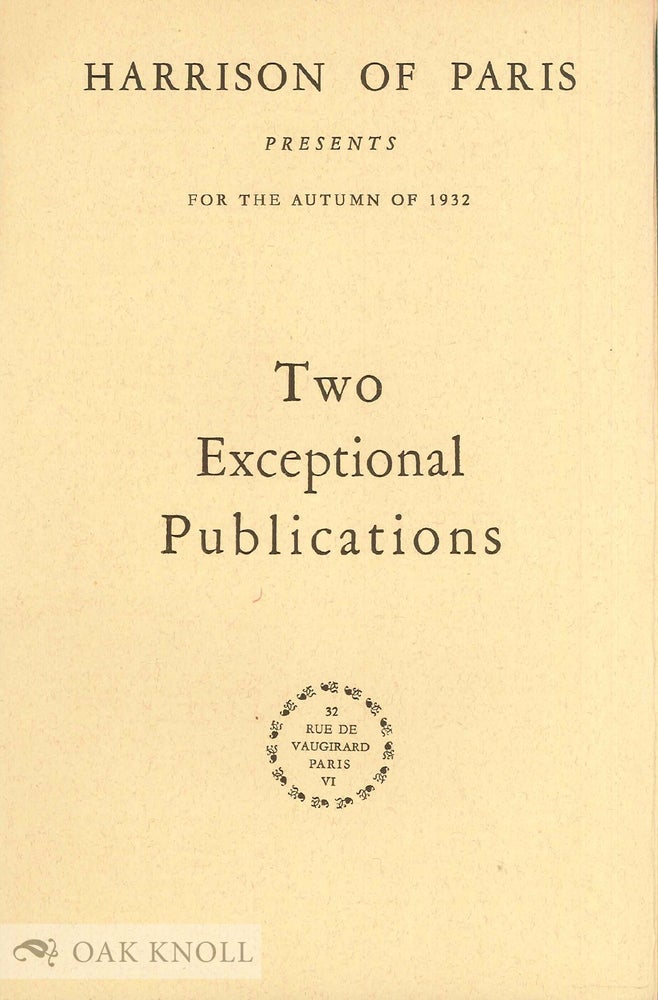 Order Nr. 41194 HARRISON OF PARIS PRESENTS FOR THE AUTUMN OF 1932 TWO EXCEPTIONAL PUBLICATIONS.