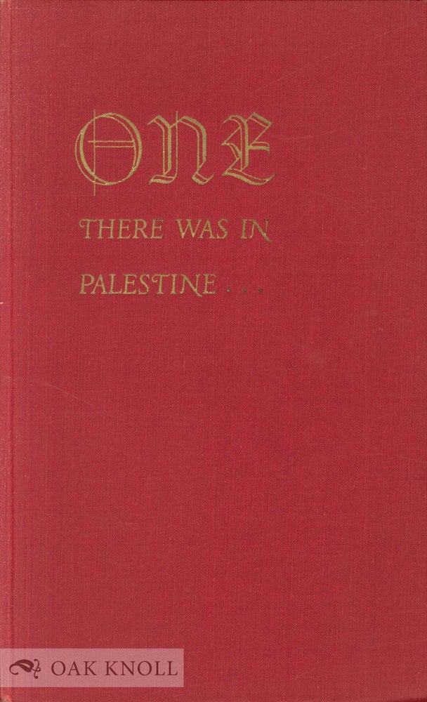 Order Nr. 41355 ONE THERE WAS IN PALESTINE. Ralph Bradford.