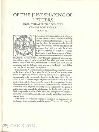 OF THE JUST SHAPING OF LETTERS BY ALBRECHT DURER. Translated by R.T. Nichol from the Latin Text of the Edition of MCXXV.