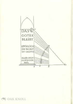 OF THE JUST SHAPING OF LETTERS BY ALBRECHT DURER. Translated by R.T. Nichol from the Latin Text of the Edition of MCXXV.