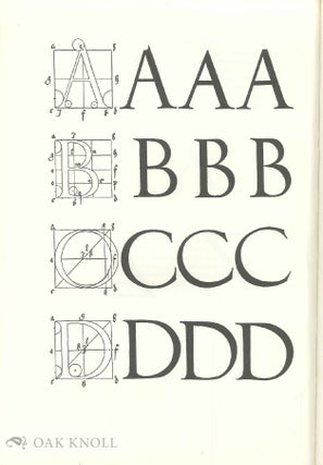 OF THE JUST SHAPING OF LETTERS BY ALBRECHT DURER. Translated by R.T. Nichol from the Latin Text of the Edition of MCXXV.