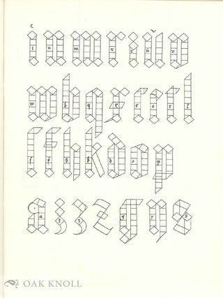 OF THE JUST SHAPING OF LETTERS BY ALBRECHT DURER. Translated by R.T. Nichol from the Latin Text of the Edition of MCXXV.