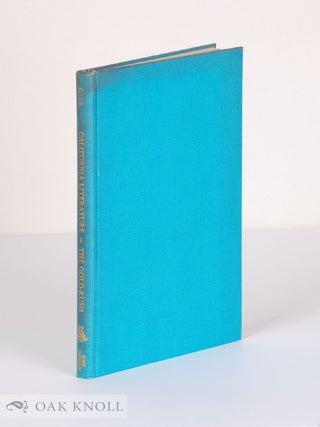 Order Nr. 41786 A BIBLIOGRAPHY OF CALIFORNIA LITERATURE, FICTION OF THE GOLD RUSH PERIOD, DRAMA...