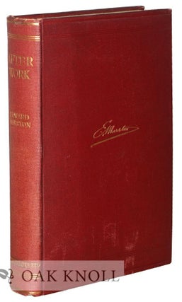 Order Nr. 41953 AFTER WORK, FRAGMENTS FROM THE WORKSHOP OF AN OLD PUBLISHER. E. Marston