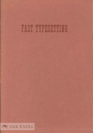 Order Nr. 42103 COLLATION OF FACTS RELATIVE TO FAST TYPESETTING, BEING HINTS AND SUGGE STIONS ON...