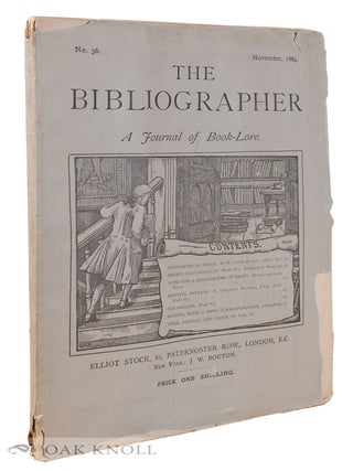 Order Nr. 42484 BIBLIOGRAPHER, A JOURNAL OF BOOK-LORE