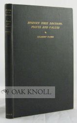 Order Nr. 42560 MODERN FIRST EDITIONS: POINTS AND VALUES. Gilbert H. Fabes