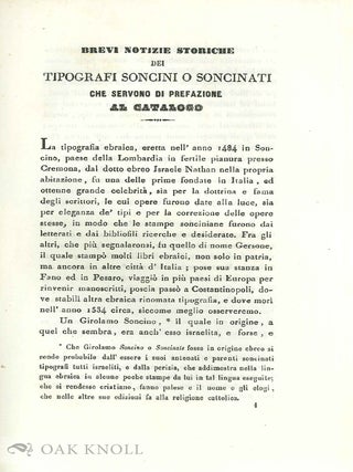 SERIE DI OPERE EBRAICHE IMPRESSE DAI CELEBRI TIPOGRAPHI SONCINI. Fermo: Stampe di Casare Ciserri, 1870, 8vo., Issued with APPENDICE ALLA SERIE DI OPERE EBRAICHE IMPRESSA DAI CELEBRI TIPOGRAFI SONCINI EC. E DELLE ALTRE IN GRECO LATINO ED ITALIANO EC